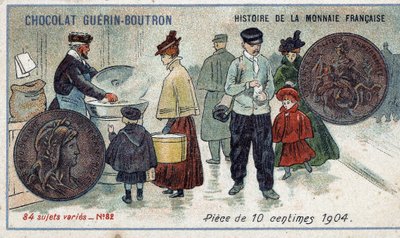 Seria Historia waluty francuskiej wydana przez Chocolat Guérin Boutron. XIX-wieczna chromolitografia. Moneta 10 centów w 1904 r. autorstwa Unknown artist