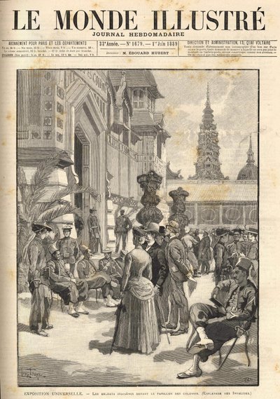 Wystawa Powszechna 1889 - Rdzenni żołnierze przed Pawilonem Kolonialnym (Esplanade des Invalides). Okładka „Le Monde Illustré”” z 01.06.2018. autorstwa Unknown artist