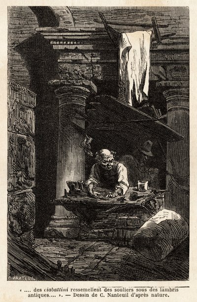 Szewc, który założył swój sklep i pracuje w starożytnych ruinach. Engravure pour illustrrer le voyage à Rome, Francis Wey, w latach 1864-1868, opublikowany w „Le tour du monde”” 1869, pod redakcją Edouarda Chartona, wyd. Hachette, Paryż. Kolekcja Selva. autorstwa Unknown artist