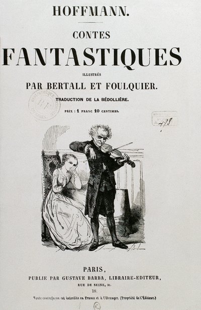 Radny Krespel (Rat Krespel), okładka „Les contes fantastiques” Ernsta Theodora Amadeusa Hoffmanna autorstwa Unknown artist