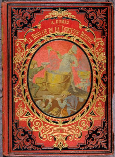 Okładka książki „La Bouille de la Comtesse Berthe” Alexandre Dumas, kolekcja Hetzel. autorstwa Unknown artist