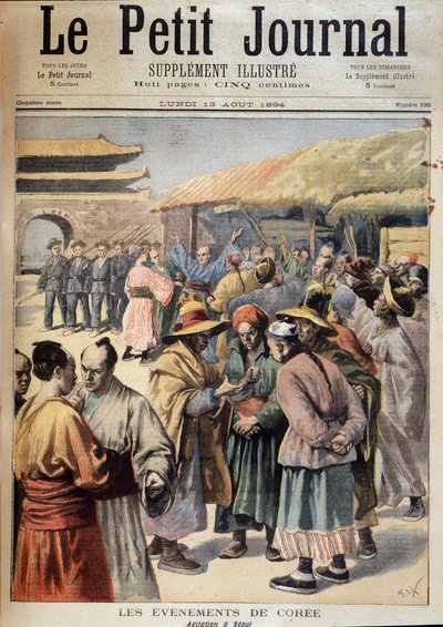Pierwsza wojna chińsko-japońska - Wydarzenia Kree: Zamieszki w Seulu (przed wojną chińsko-japońską). Okładka „Le petit Journal” z 13 sierpnia autorstwa Unknown artist