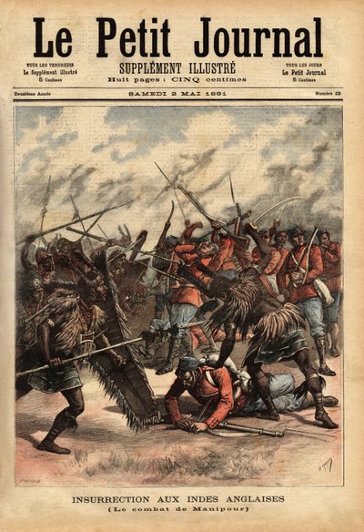 Bitwa pod Manipur (lub Manipur) (na północny wschód od Indii), od 24 do 26 kwietnia 1891, gdzie brytyjskie siły kolonialne i rebelianci Maharajah Kullachandra Singh (zmarł na wygnaniu w 1934), zasiadający na tronie od 1890, znęcali się nad swoim bratem Sur autorstwa Unknown artist