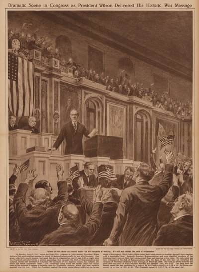 Prezydent USA Woodrow Wilson prosi Kongres o wypowiedzenie wojny Niemcom autorstwa V. Perard