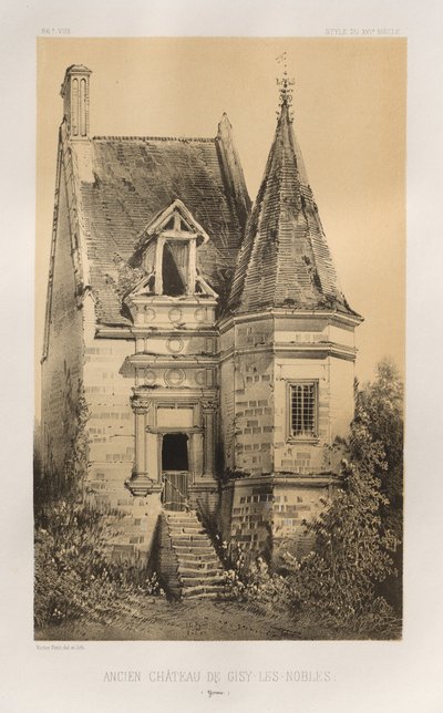 Malownicza architektura lub zabytki XV wieku. I XVI. Wieki: Zamki Francji XV i XVI wieku: Plac 86, Stary Zamek Gisy-les-Nobles (Yonne) autorstwa Victor Petit