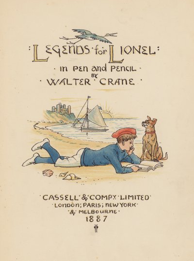 Ilustracja na stronie tytułowej Legends for Lionel autorstwa Waltera Crane