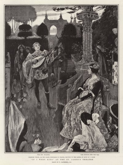Gdybym był królem w teatrze św. Jakuba autorstwa William Hatherell