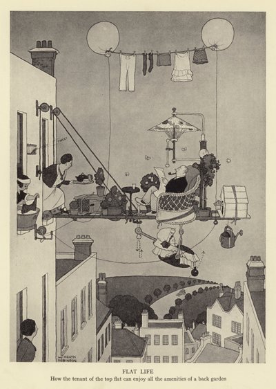 Życie w mieszkaniu, czyli jak najemca najwyższego mieszkania może cieszyć się wszystkimi udogodnieniami tylnego ogródka autorstwa William Heath Robinson