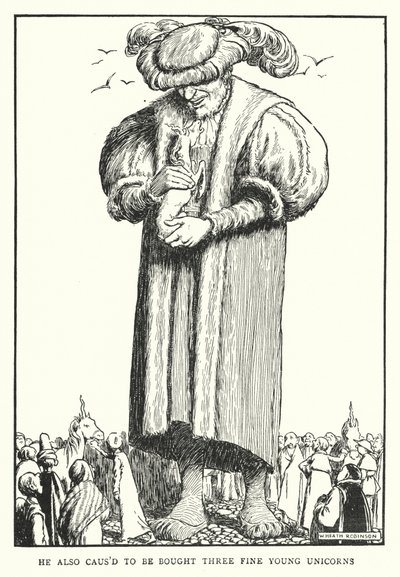 Miał też kupić trzy piękne młode jednorożce (lito) autorstwa William Heath Robinson