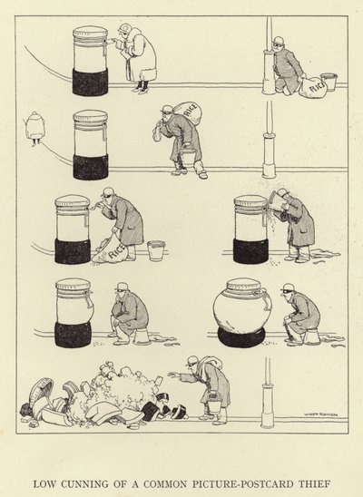 Mała przebiegłość pospolitego złodzieja pocztówek autorstwa William Heath Robinson