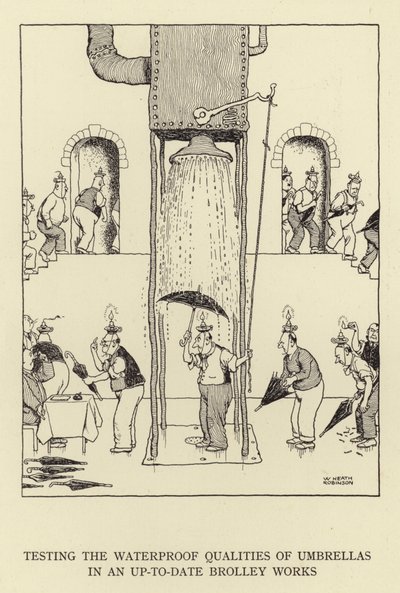 Testowanie wodoodporności parasoli w nowoczesnym Brolley Works autorstwa William Heath Robinson
