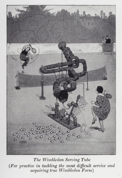 The Wimbledon Serving Tube, za praktykę w radzeniu sobie z najtrudniejszymi usługami i przyswajanie prawdziwej formy Wimbledonu (lito) autorstwa William Heath Robinson