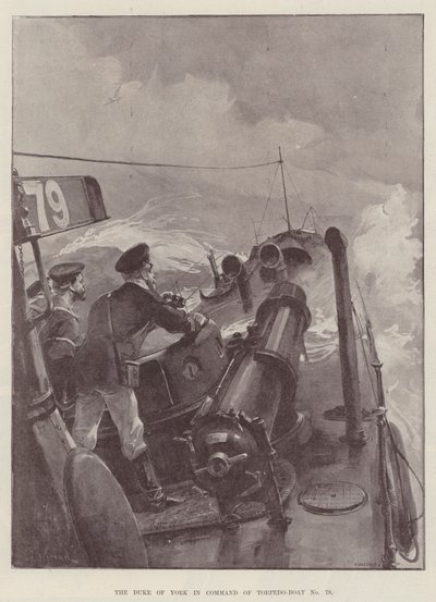 Książę Yorku w dowództwie łodzi torpedowej nr 79 autorstwa William Heysham Overend