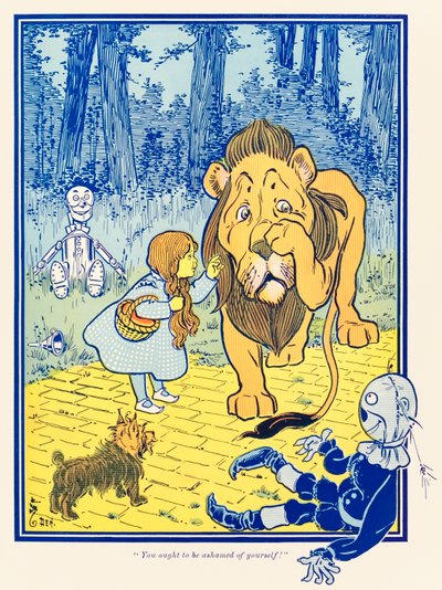 – Powinieneś się wstydzić!? z filmu ?Wspaniały Czarnoksiężnik z Krainy Oz? autorstwa L. Franka Bauma autorstwa William Wallace Denslow