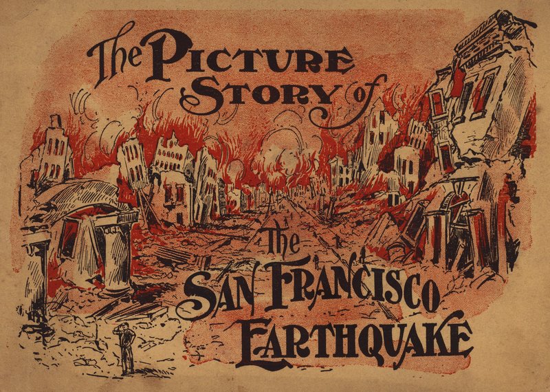 Ilustracja na okładce The Picture Story of the San Francisco Earthquake (kolorowa litografia) autorstwa American School