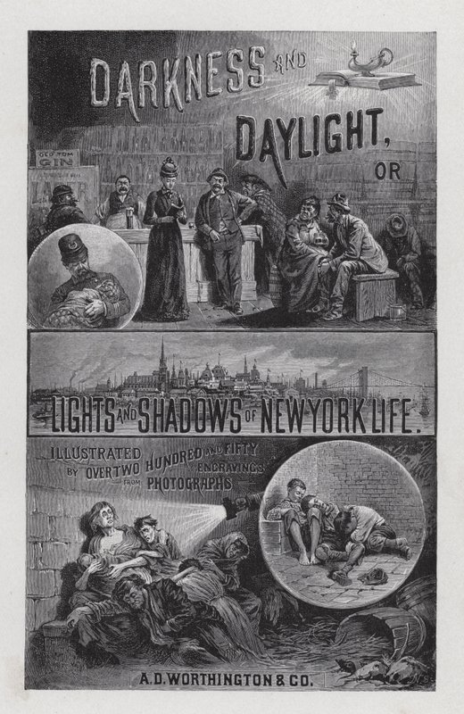 Frontispiece for Darkness and Daylight lub Lights and Shadows of New York Life autorstwa pani Helen Campbell (lito) autorstwa American School