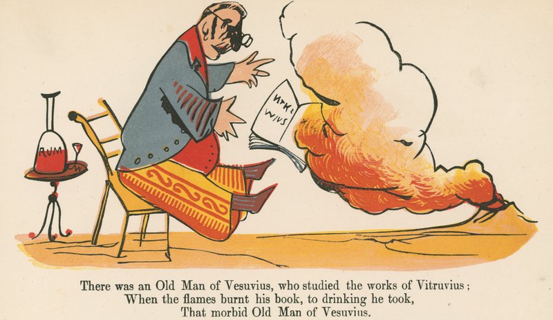 Był sobie pewien starzec z Wezuwiusza, który studiował dzieła Witruwiusza, z "A Book of Nonsense", wydanej przez Frederick Warne and Co., Londyn, ok. 1875 r. autorstwa Edward Lear