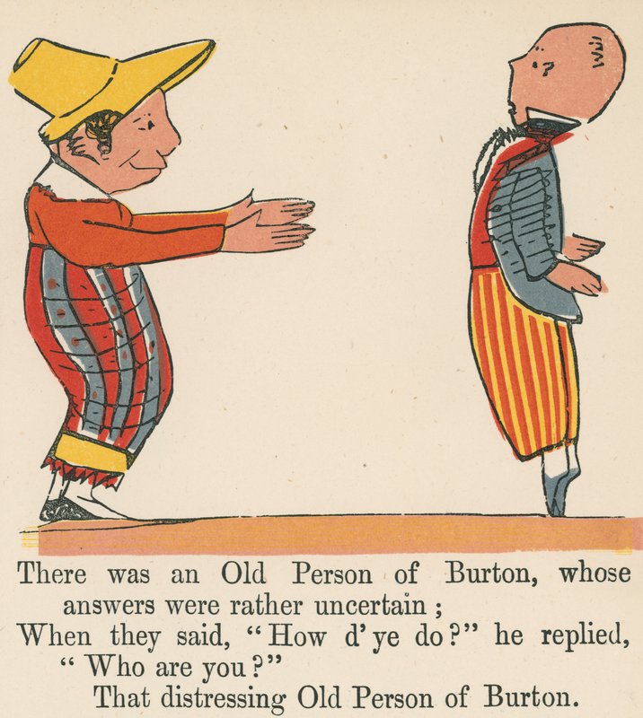 Był tam pewien Stary Człowiek z Burton, którego odpowiedzi były raczej niepewne, z "A Book of Nonsense", opublikowanej przez Frederick Warne and Co., Londyn, ok. 1875 r. autorstwa Edward Lear