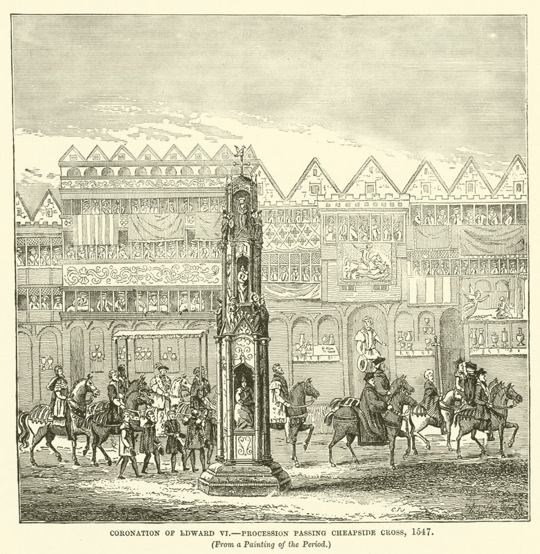 Koronacja Edwarda VI, Procesja przechodząca przez Krzyż Cheapside, 1547 autorstwa English School