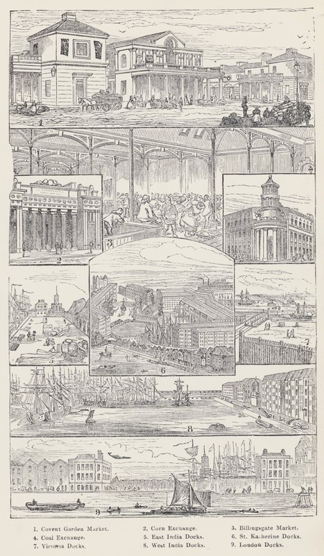 Covent Garden Market, Corn Exchange, Billingsgate Market, Coal Exchange, East India Docks, St Katherine Docks, Victoria Docks, West India Docks, London Docks (grawerowanie) autorstwa English School