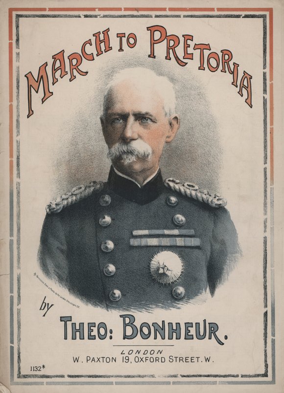 Marsz do Pretorii, okładka nutowa z portretem feldmarszałka Lorda Robertsa (kolorowa litografia) autorstwa English School