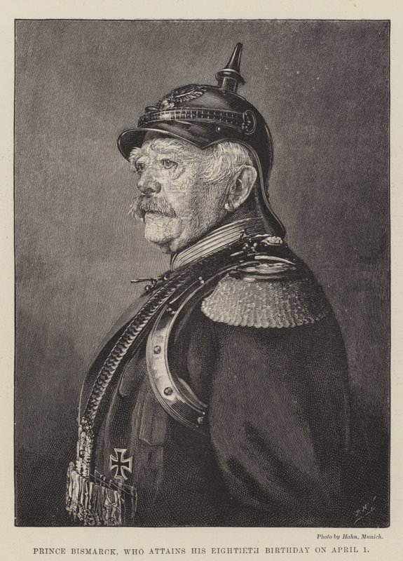 Książę Bismarck, który 1 kwietnia obchodzi osiemdziesiąte urodziny (rycina) autorstwa English School