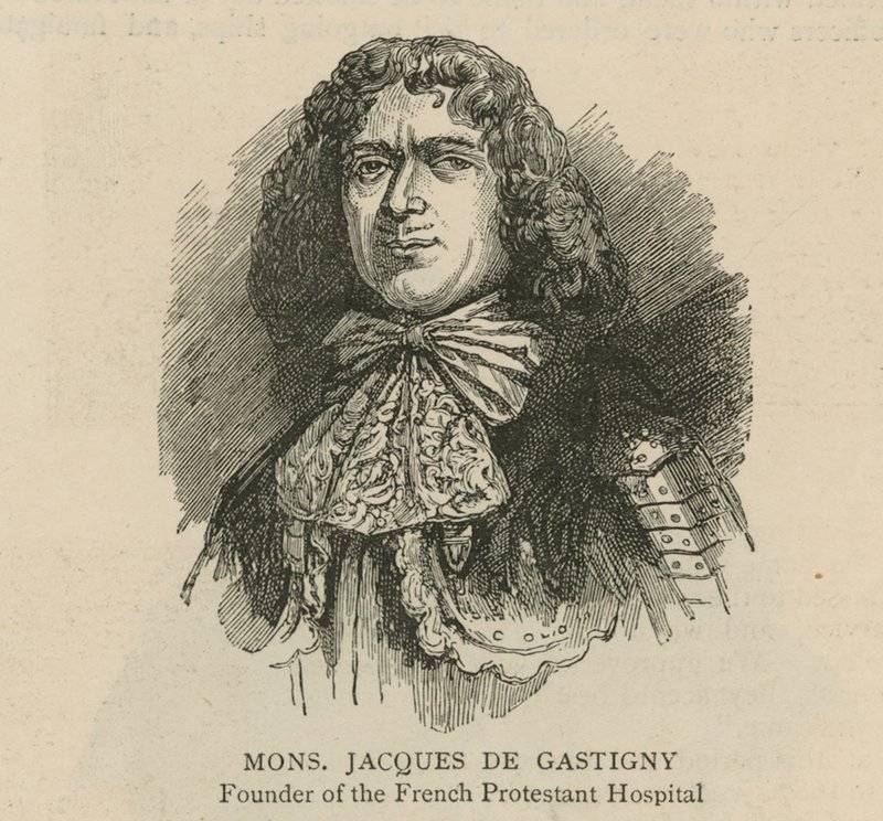 Hugenoci w Anglii: Monsieur Jacques de Gastigny, założyciel francuskiego szpitala protestanckiego autorstwa English School