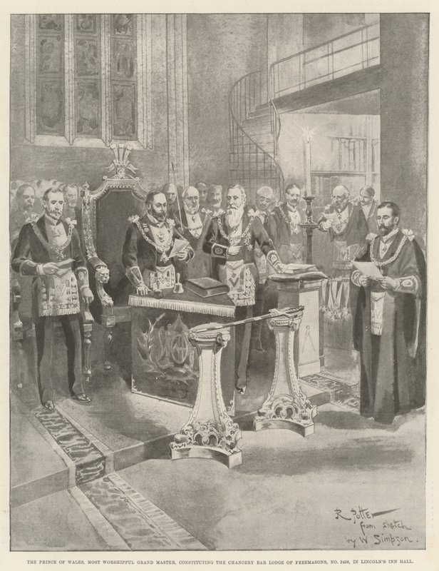 Książę Walii, Najbardziej Czcigodny Wielki Mistrz, tworzący lożę masońską Chancery Bar, nr 2456, w Lincoln