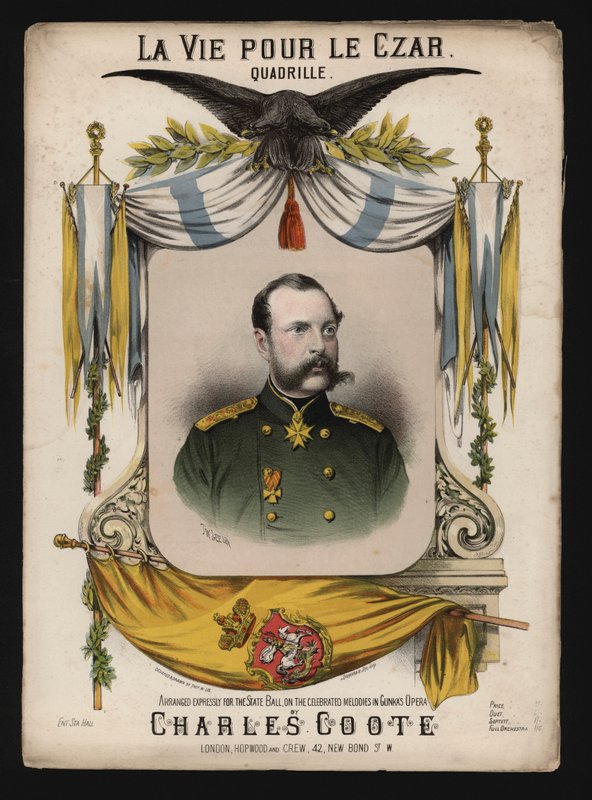 Car Rosji Aleksander II, okładka La Vie pour le Czar, kadryl Charlesa Coote autorstwa English School