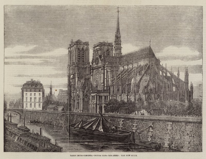 Paryż Ulepszenia, Notre Dame odrestaurowany, Nowa Iglica autorstwa Felix Thorigny