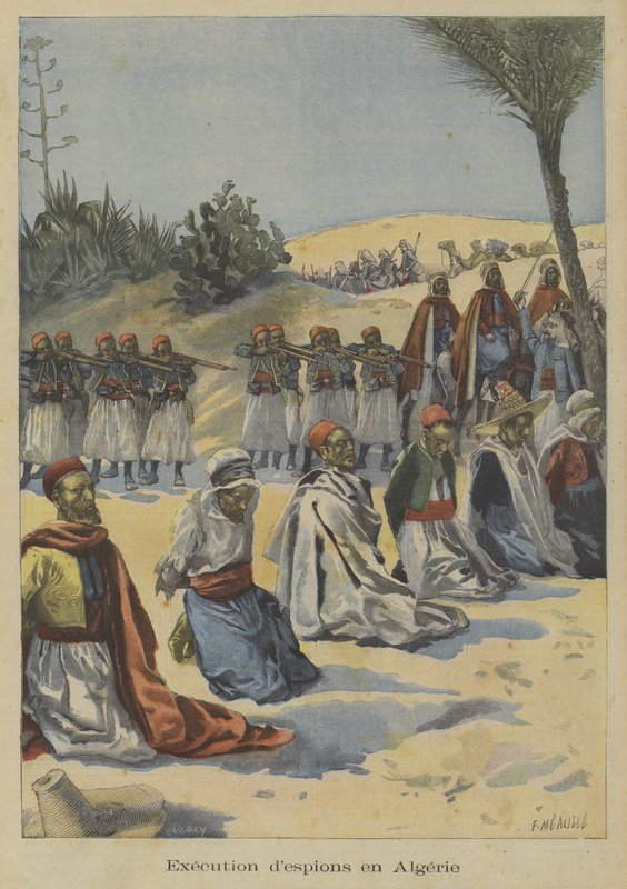 Francuskie wojska kolonialne dokonujące egzekucji na szpiegach w Algierii autorstwa Fortune Louis Meaulle