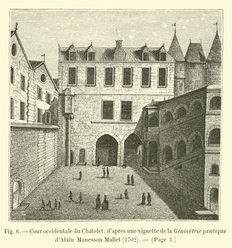 Zachodni dziedziniec Chatelet; po winiecie z Praktycznej geometrii Alaina Manessona Malleta, 1702 autorstwa French School