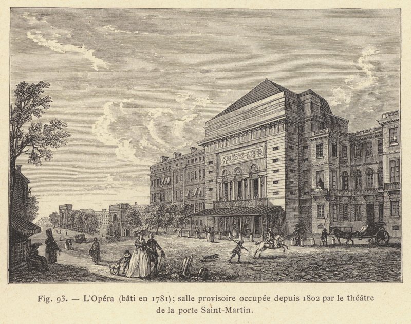 Opera zbudowana w 1781 r., tymczasowa sala zajmowana od 1802 r. przez teatr przy Porte Saint-Martin (rycina) autorstwa French School