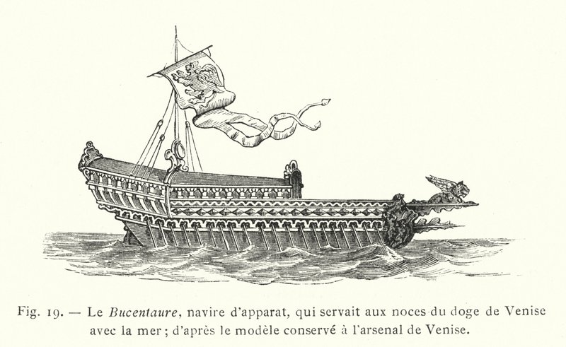 Bucentaure, statek ceremonialny, który służył na ślubie doży Wenecji z morzem; wg wzoru przechowywanego w arsenale Wenecji (rycina) autorstwa French School