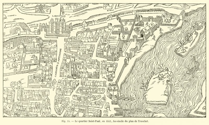Dzielnica Saint-Paul, 1552, faksymile planu Truscheta autorstwa French School