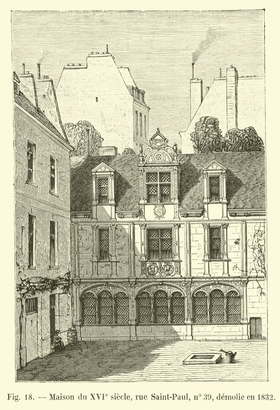 Dom z XVI wieku, rue Saint-Paul, nr 39, rozebrany w 1832 r. autorstwa French School