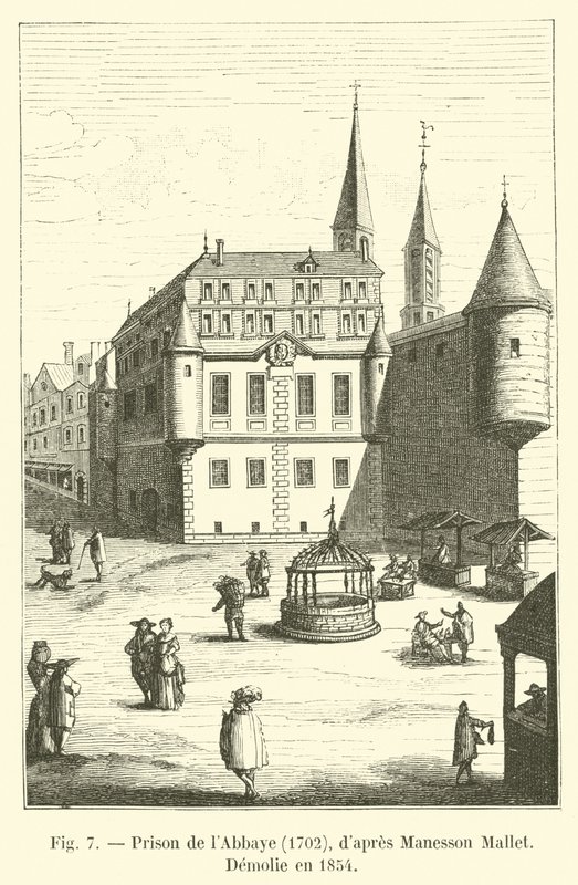 Abbaye Prison, 1702, Manesson Mallet, Demolie w 1854 r. autorstwa French School