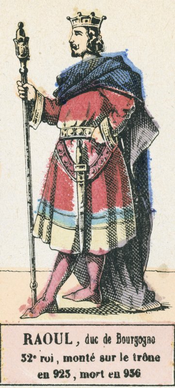Raoul, książę Burgundii, 32 król, wstąpił na tron ​​w 923, zmarł w 936 (kolorowa rycina) autorstwa French School