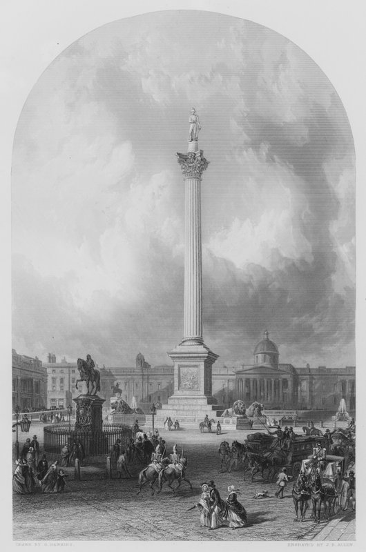Kolumna Nelsona, Trafalgar Square, William Railton, architekt (rycina) autorstwa George Hawkins