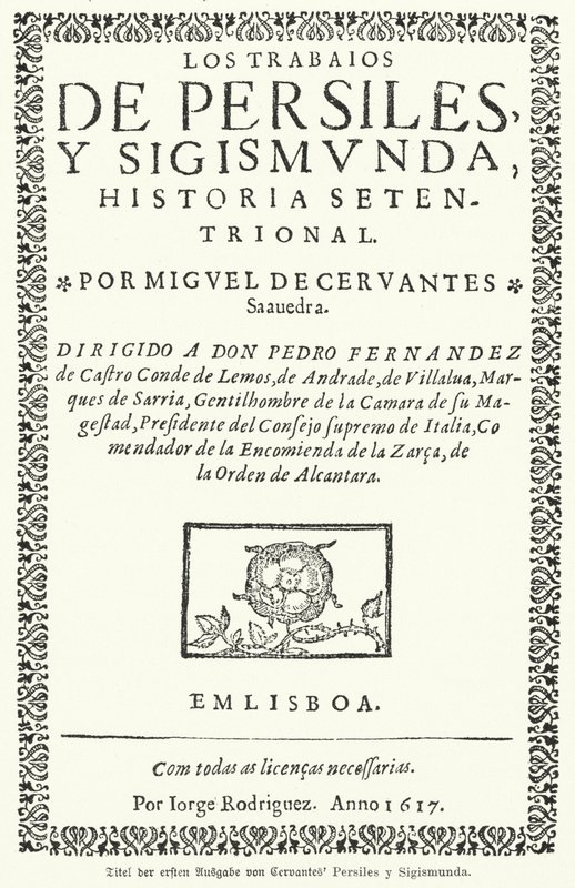 Strona tytułowa pierwszego wydania hiszpańskiego powieściopisarza Miguela de Cervantesa Dzieła Persilesa i Zygmunta (Dzieła Persilesa i Zygmunta) autorstwa German School