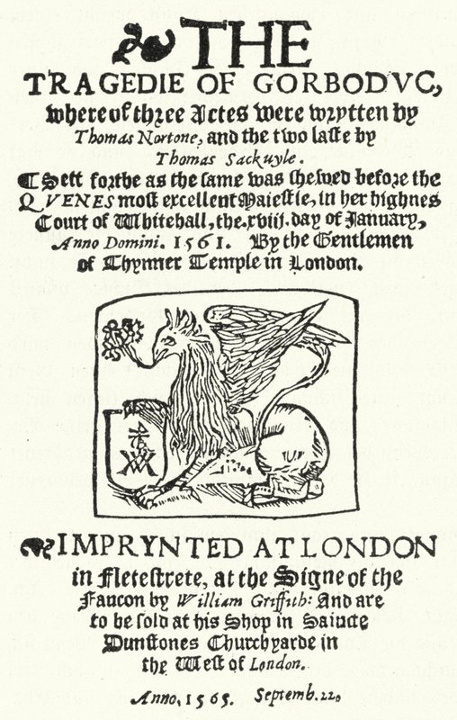 Strona tytułowa pierwszego wydania The Tragedie of Gorboduc (1565), autorstwa Thomasa Nortona i Thomasa Sackville (rycina) autorstwa German School