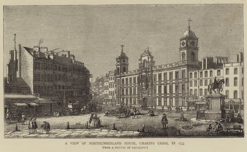 Widok domu Northumberland, Charing Cross, 1753 r. autorstwa Giovanni Antonio Canal