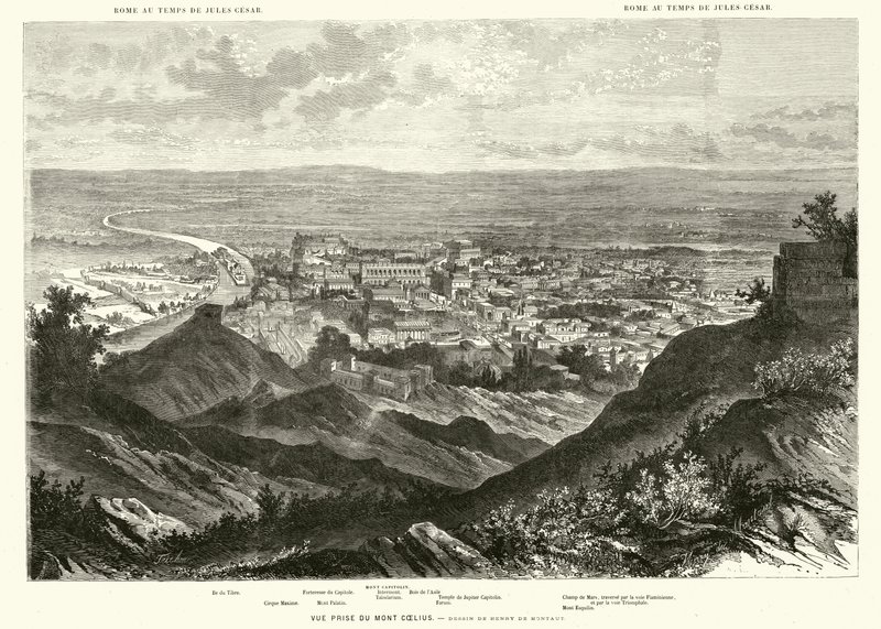 Rzym widziany ze Wzgórza Celia za czasów Juliusza Cezara (rycina) autorstwa Henri de (after) Montaut