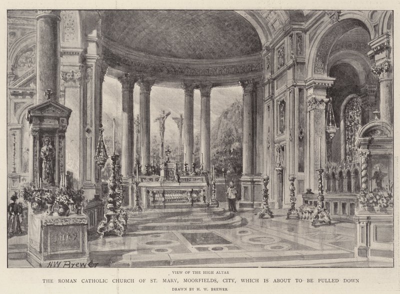 Kościół rzymskokatolicki św. Marii, Moorfields, City, który ma zostać rozebrany autorstwa Henry William Brewer