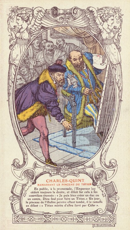 Karol V podnoszący pędzel Tycjana po tym, jak upuścił go podczas pracy nad portretem cesarza (kolor lito) autorstwa Jacques Emile (after) Blanche