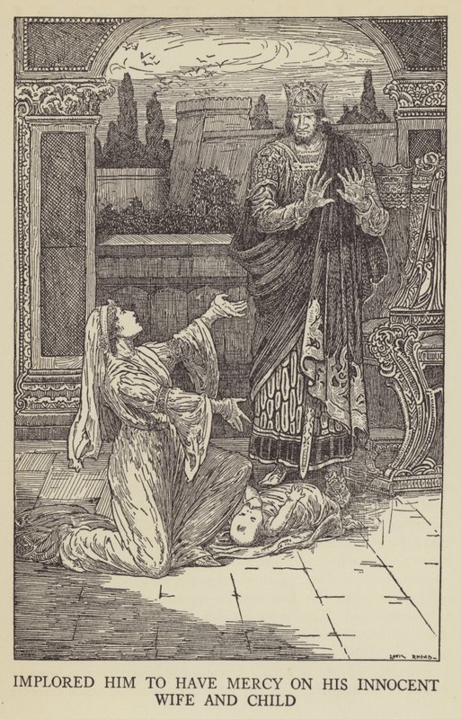 Błagał go, aby zlitował się nad swoją niewinną żoną i dzieckiem autorstwa Louis John Rhead