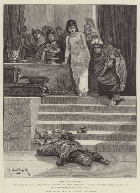„Kleopatra”, autor: H Rider Haggard (rycina) autorstwa Richard Caton II (after) Woodville