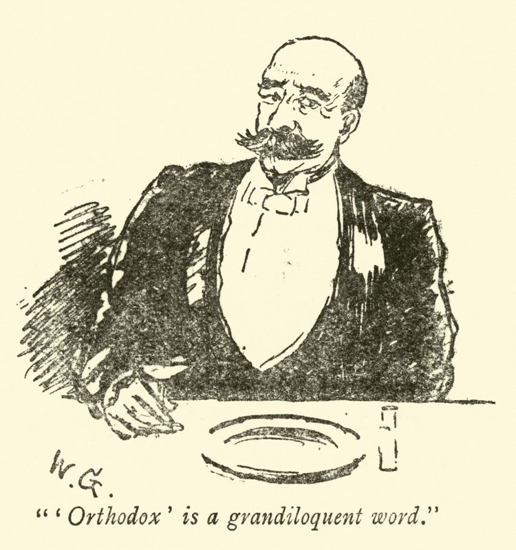 „Ortodoksyjny” to górnolotne słowo autorstwa Weedon Grossmith