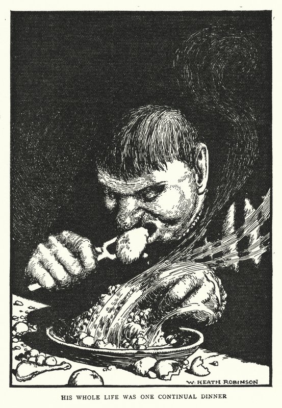 Całe jego życie było jedną nieustanną kolacją (lito) autorstwa William Heath Robinson