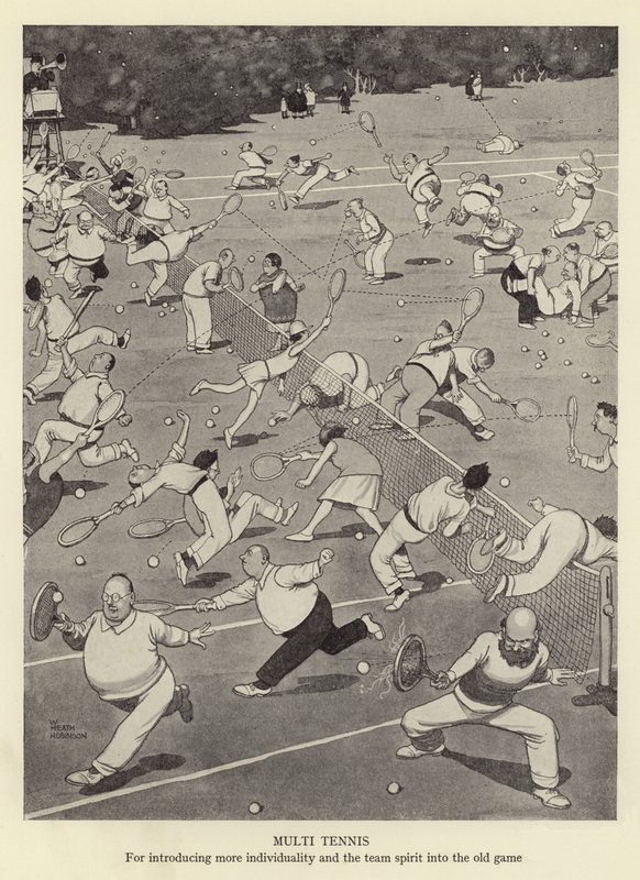 Multi tenis, aby wprowadzić więcej indywidualności i ducha zespołowego do starej gry autorstwa William Heath Robinson